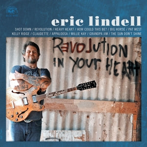 Eric Lindell – Revolution In Your Heart (LP)
