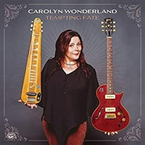 Carolyn Wonderland – Tempting Fate (LP)