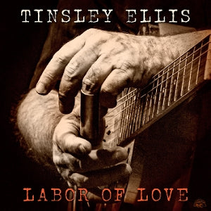 Ellis Tinsley – Labor of Love (LP)