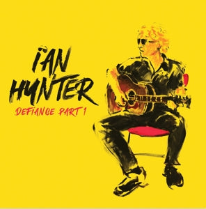 Ian Hunter – Defiance Part 1 (LP)