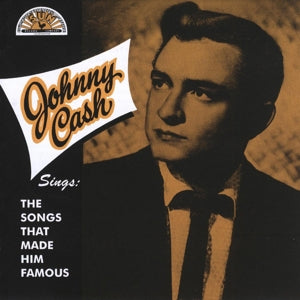 Johnny Cash – Sings the Songs That Made Him Famous (LP)