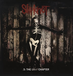 Slipknot – .5: the Gray Chapter (LP)