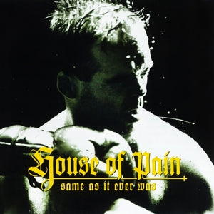 House of Pain – Same As It Ever Was (LP)