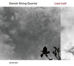 Danish String Quartet – Last Leaf (LP)