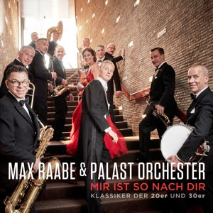 Max Raabe & Palast Orchester – Mir Ist So Nach Dir (LP)