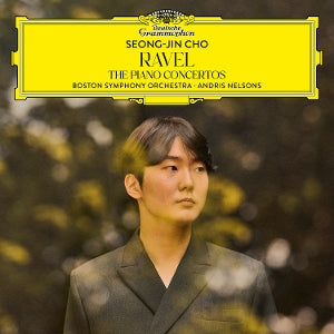 Seong-Jin Cho & Boston Symphony Orchestra & Andris Nelsons – Ravel: the Piano Concertos (LP)