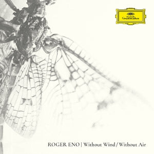 Roger Eno – Without Wind