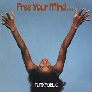 Funkadelic – Free Your Mind... (LP)