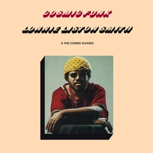 Lonnie Liston Smith & the Cosmic Echoes – Cosmic Funk (LP)
