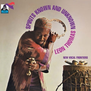 Leon Thomas – Spirits Known and Unknown (LP)