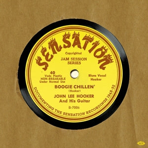 John Lee Hooker – Sensation - Documenting the Sensation Recordings 1948-52 (LP)