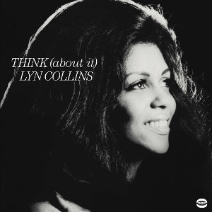 Lyn Collins – Think (About It) (LP)