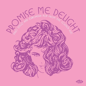 Various – Promise Me Delight - Italo Disco and European Pop From the Golden Age (LP)