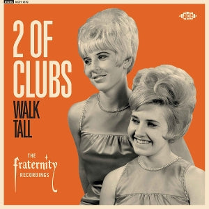 2 of Clubs – Walk Tall - the Fraternity Recordings (LP)