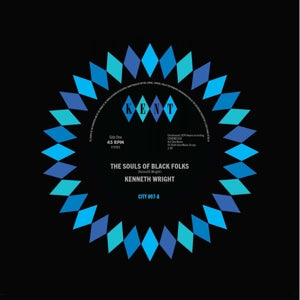 Kenneth Wright & Miss Louistine – the Souls of Black Folks / Extra Extra (12in)