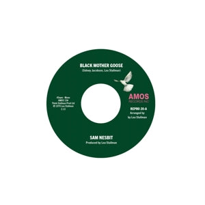 Sam Nesbit – Black Mother Goose / Chase Those (12in)