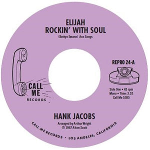 Hank Jacobs – Elijah Rockin' With Soul / East Side (12in)
