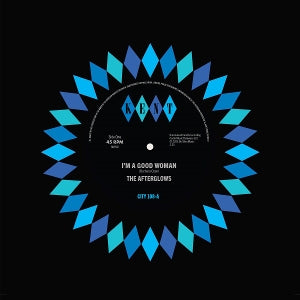 Afterglows – I'm a Good Woman / Open the Door To Love (12in)