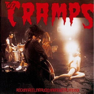 The Cramps – Rockinnreelininauklandnew (LP)