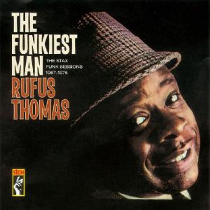 Rufus Thomas – Funkiest Man (LP)