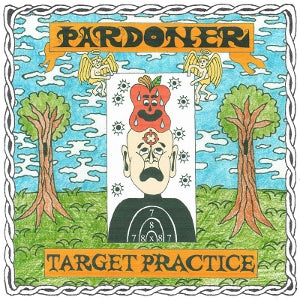 Pardoner – Target Practice (LP)