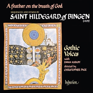 Gothic Voices & Emma Kirkby – Hildegard of Bingen: a Feather On the Breath of God (LP)