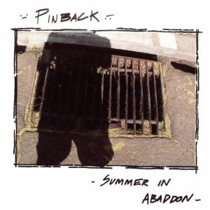 Pinback – Summer In Abaddon (LP)