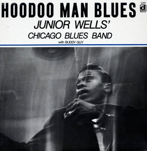 Junior Wells – Hoodoo Man Blues (LP)