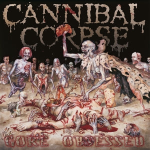 Cannibal Corpse – Gore Obsessed (LP)