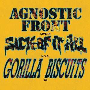 Agnostic Front & Gorilla Biscuits & Sick of It All – Live In N.Y.C. '91 (LP)