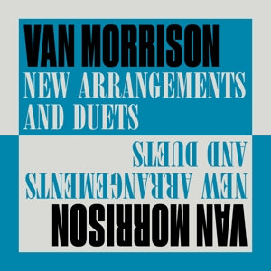 Van Morrison – New Arrangements and Duets (LP)