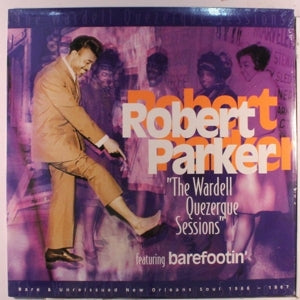 Robert Parker – The Wardell Quezerque Sessions (LP)