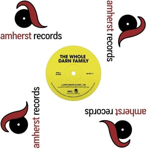 Whole Darn Family – Seven Minutes of Funk / Ain't Nothing But (12in)
