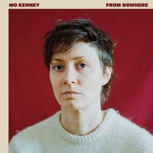 Mo Kenney – From Nowhere (LP)