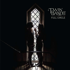 Twin Bandit – Full Circle (LP)