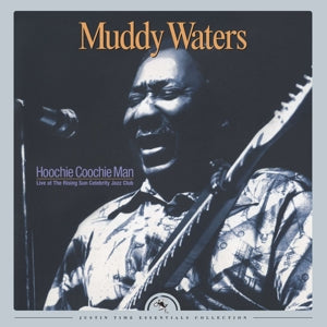 Muddy Waters – Hoochie Coochie Man (LP)