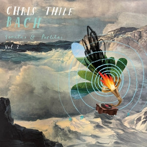 Chris Thile – Bach: Sonatas and Partitas (LP)