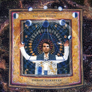 Tigran Hamasyan – The Call Within (LP)
