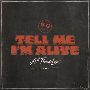 All Time Low – Tell Me I'm Alive (LP)