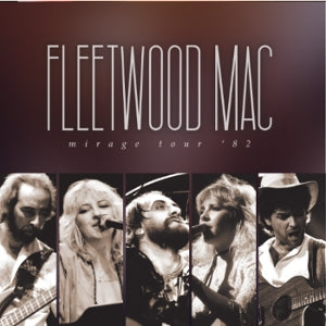 Fleetwood Mac – Mirage Tour '82 (LP)