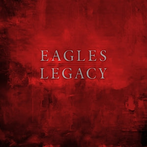 Eagles – Legacy (LP)
