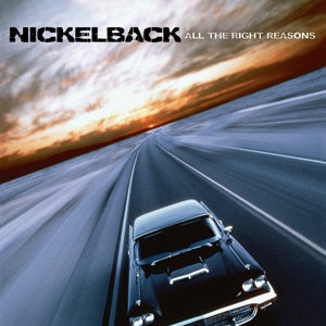 Nickelback – All the Right Reasons (LP)