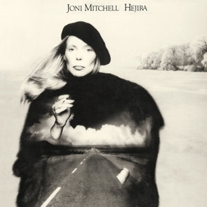 Joni Mitchell – Hejira (LP)