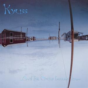 Kyuss – And the Circus Leaves Town (LP)