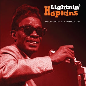Lightnin' Hopkins – Live From the Ash Grove...Plus! (LP)