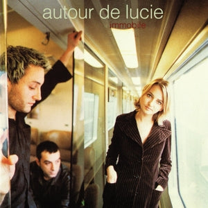 Autour De Lucie – Immobile (LP)