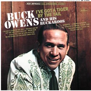 Buck Owens – I've Got a Tiger By the Tail (LP)