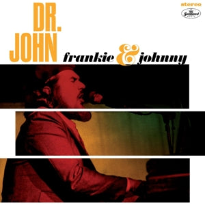 Dr. John – Frankie & Johnny (LP)
