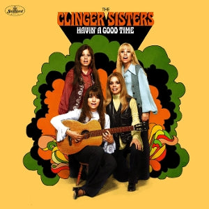 Clinger Sisters – Havin' a Good Time (LP)