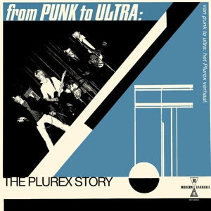 Various – From Punk To Ultra: the Plurex Story (LP)